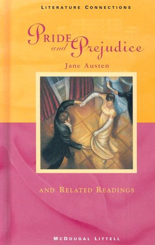 Book Cover McDougal Littell Literature Connections: Student Text Pride and Prejudice 1996