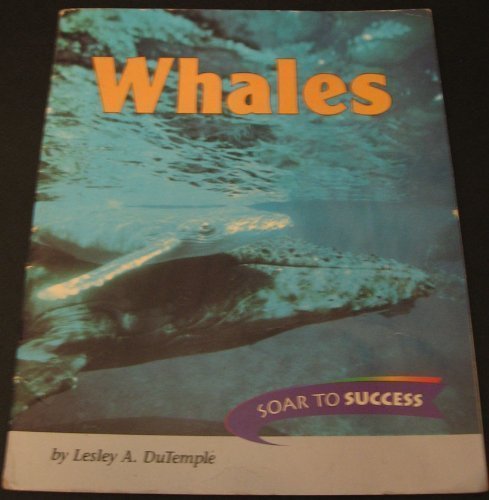 Houghton Mifflin Soar to Success: Paperback Level 4 Whales (Read Soar to Success 1999)