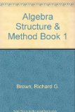 Algebra Structure & Method, Book 1, Teacher's Edition