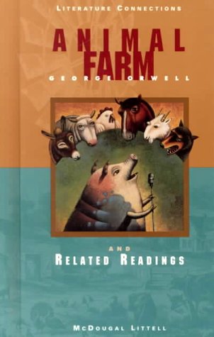 Book Cover McDougal Littell Literature Connections: Animal Farm Student Editon Grade 9 1997