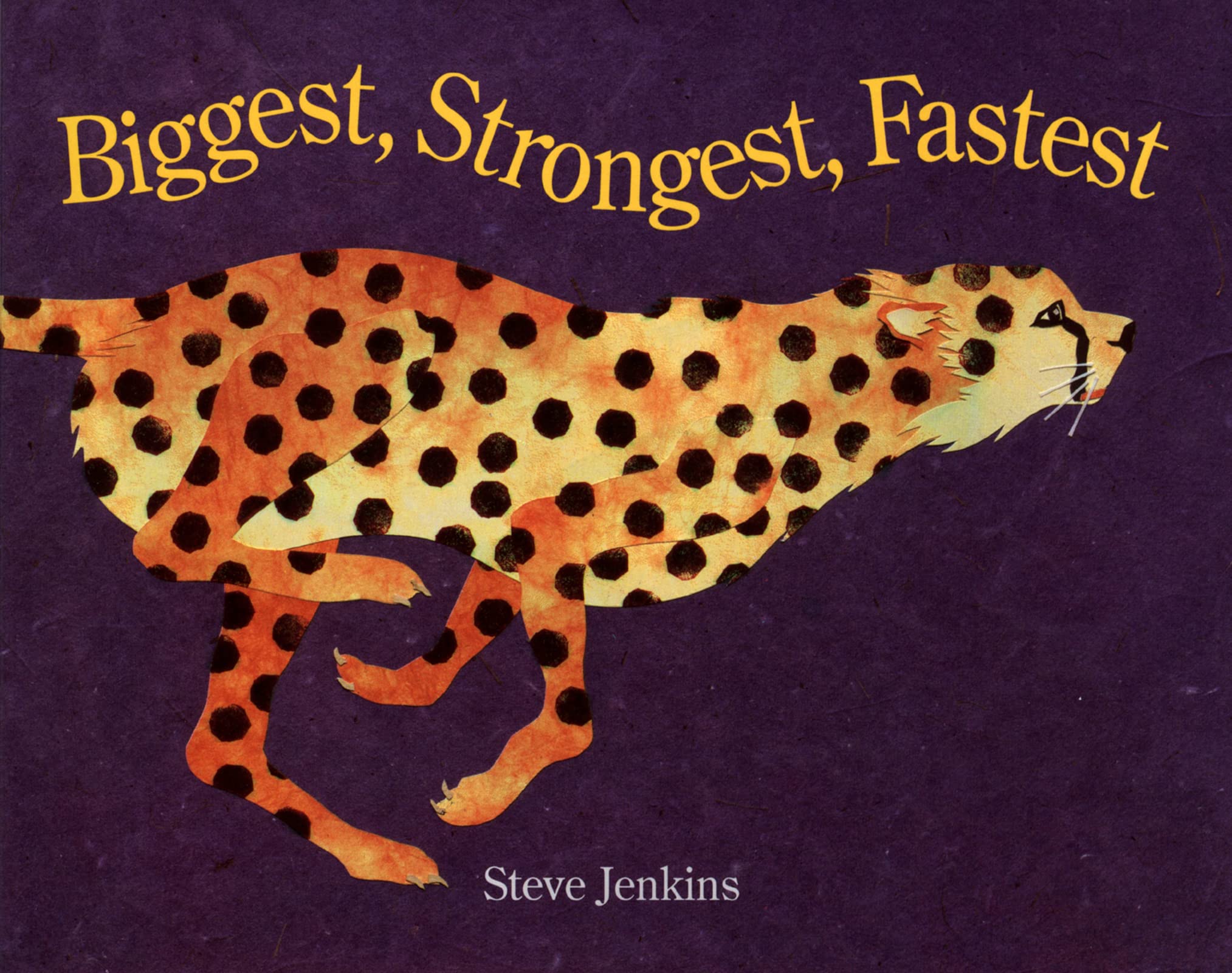 Book Cover Biggest, Strongest, Fastest