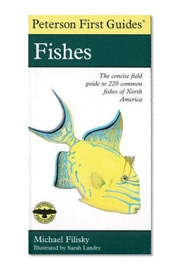 Book Cover Peterson First Guide to Fishes of North America