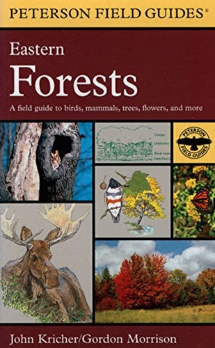 Book Cover A Peterson Field Guide to Eastern Forests: North America (Peterson Field Guides)