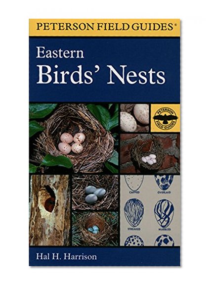 Book Cover Peterson Field Guide: Eastern Birds' Nests