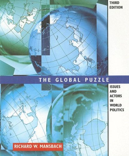 Global Puzzle: Issues and Actors in World Politics