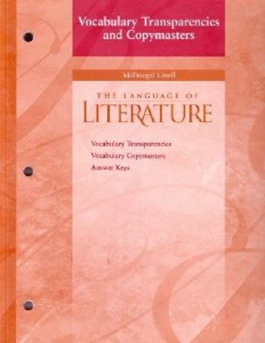 McDougal Littell Language of Literature: Vocabulary Transparencies and Copymasters Grade 9