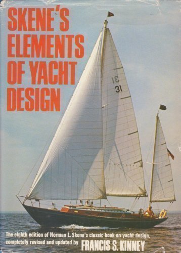 Skene's Elements of Yacht Design, Eighth Edition