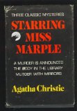 Starring Miss Marple: Including a Murder is Announced, the Body in the Library, Murder with Mirrors