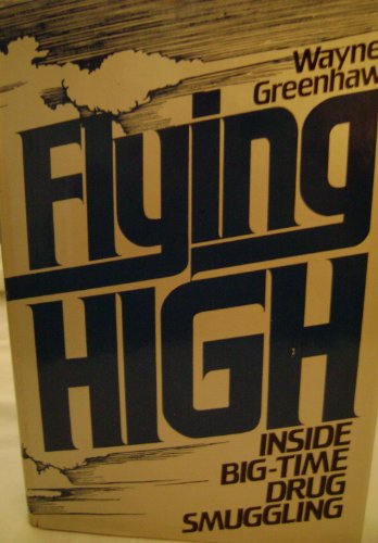 Flying high: Inside big-time drug smuggling
