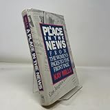 A Place in the News: From the Women's Pages to the Front Pages