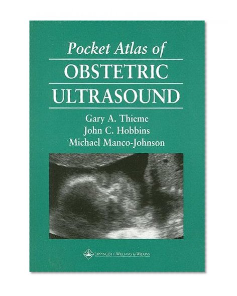 Pocket Atlas of Obstetric Ultrasound (Radiology Pocket Atlas Series)