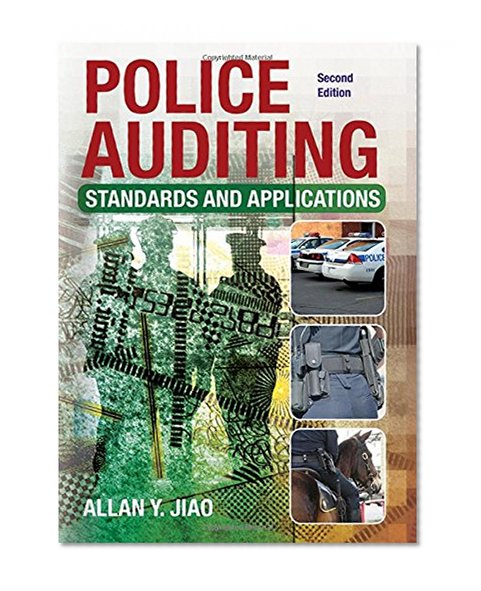 Police Auditing: Standards and Applications