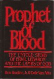 Prophet of Blood: The Untold Story of Ervil Lebaron and the Lambs of God