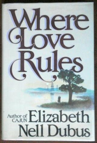 Where Love Rules