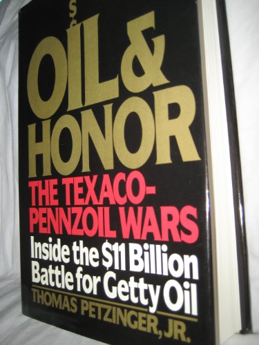 Oil and Honor