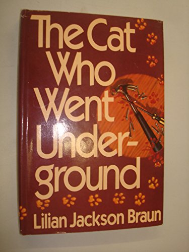 The Cat Who Went Underground