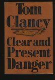 Clear and Present Danger
