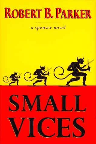 Book Cover Small Vices (Spenser Mystery)