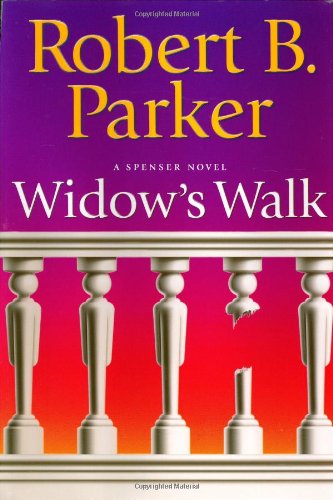 Book Cover Widow's Walk: A Spenser Novel (Spenser Mysteries)