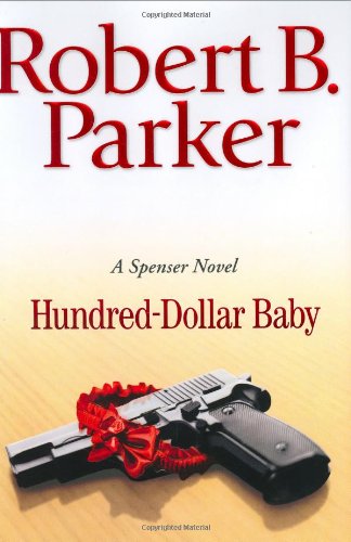 Book Cover Hundred-Dollar Baby (Spenser Mystery)