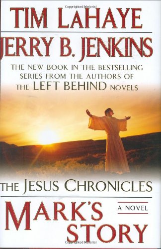 Book Cover Mark's Story:(Jesus Chronicles (Putnam))