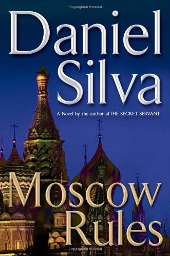 Book Cover Moscow Rules (Gabriel Allon)