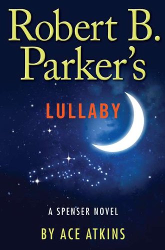 Book Cover Robert B. Parker's Lullaby (Spenser)