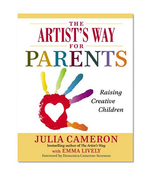 Book Cover The Artist's Way for Parents: Raising Creative Children