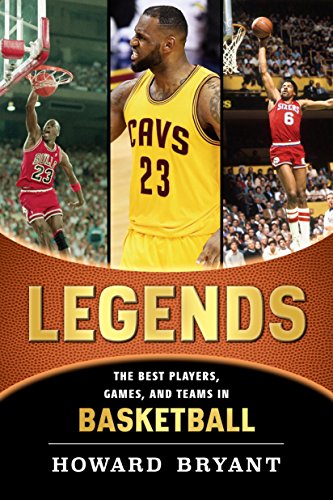 Book Cover Legends: The Best Players, Games, and Teams in Basketball (Legends: Best Players, Games, & Teams)