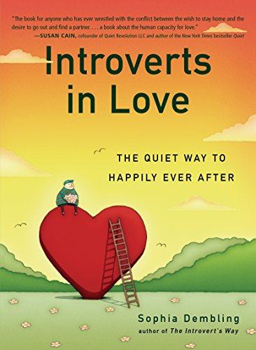 Book Cover Introverts in Love: The Quiet Way to Happily Ever After