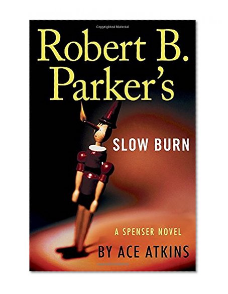 Book Cover Robert B. Parker's Slow Burn (Spenser)