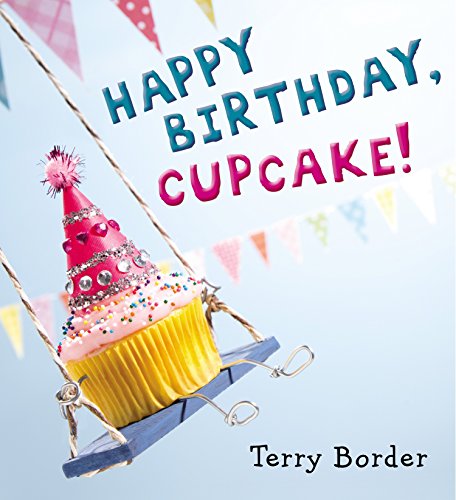 Book Cover Happy Birthday, Cupcake!