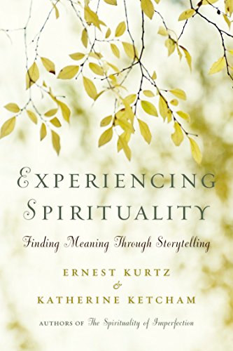 Book Cover Experiencing Spirituality: Finding Meaning Through Storytelling