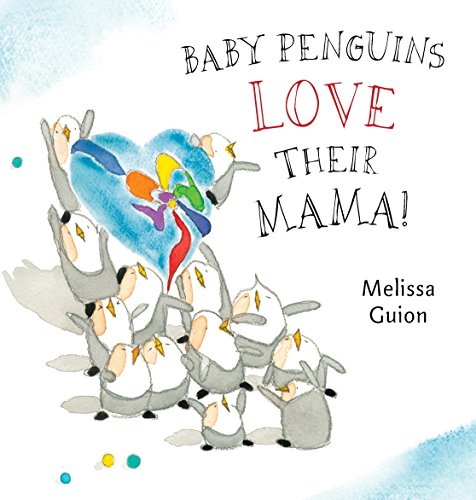 Book Cover Baby Penguins Love their Mama
