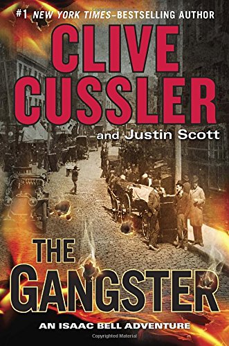 Book Cover The Gangster (An Isaac Bell Adventure)