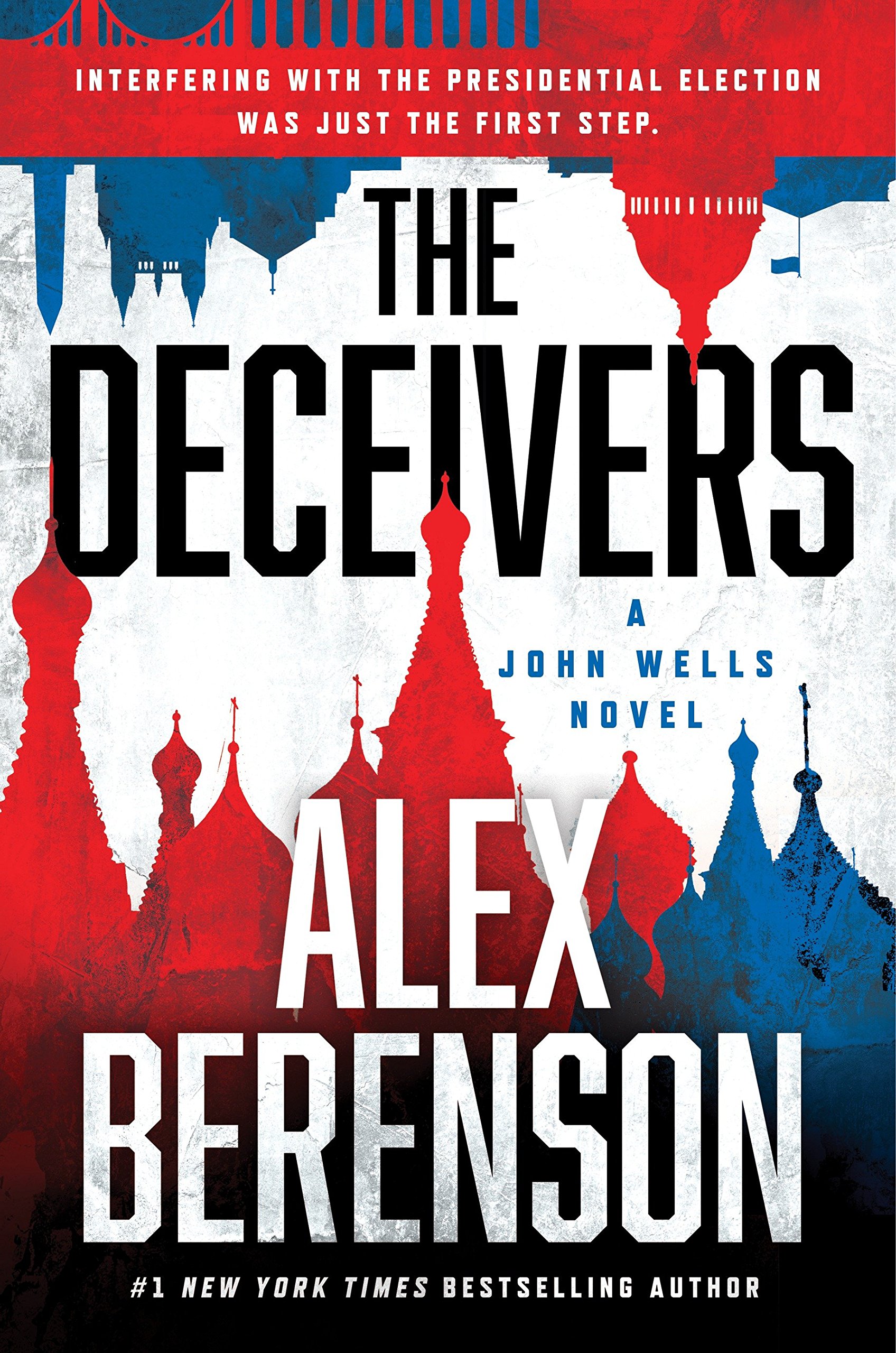 Book Cover The Deceivers (A John Wells Novel)