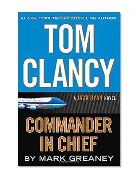 Book Cover Tom Clancy Commander in Chief (A Jack Ryan Novel)