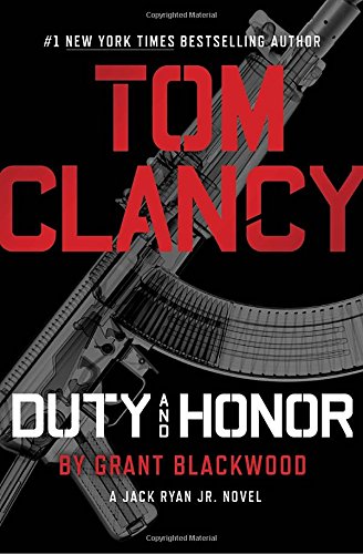 Book Cover Tom Clancy Duty and Honor (A Jack Ryan Jr. Novel)