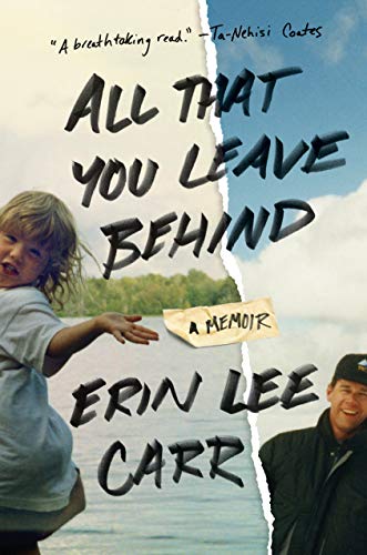 Book Cover All That You Leave Behind: A Memoir