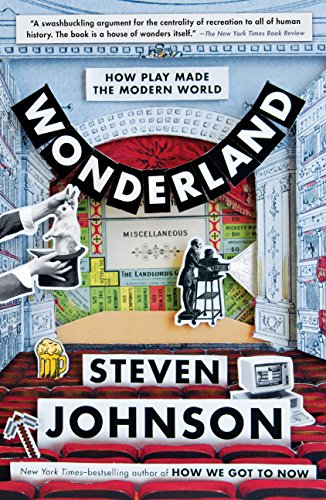 Book Cover Wonderland: How Play Made the Modern World
