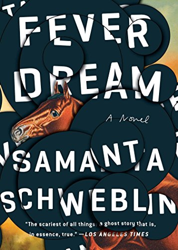 Book Cover Fever Dream: A Novel