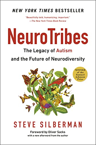 Book Cover Neurotribes: The Legacy of Autism and the Future of Neurodiversity