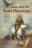 Make Way for Sam Houston