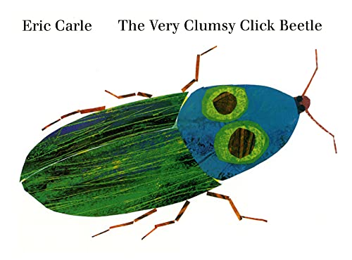 Book Cover The Very Clumsy Click Beetle (Eric Carle's Very Series)