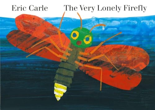 Book Cover The Very Lonely Firefly board book (Penguin Young Readers, Level 2)
