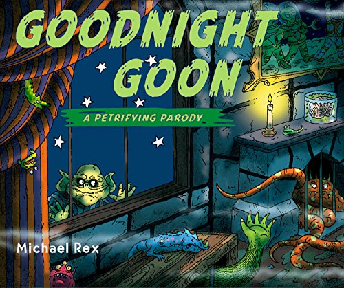 Book Cover Goodnight Goon: a Petrifying Parody