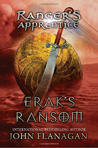 Book Cover Erak's Ransom (Ranger's Apprentice, Book 7)