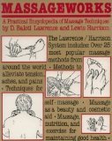 Massageworks:  A Practical Encyclopedia of Massage Techniques