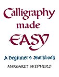 Calligraphy Made Easy (A Perigee book)