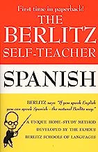 Book Cover The Berlitz Self-Teacher -- Spanish: A Unique Home-Study Method Developed by the Famous Berlitz Schools of Language
